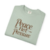 Peace Not Pressure T-Shirt, Cozy Casual Tee, Unisex Relaxed Fit, Mindfulness Gift, Stress Relief Apparel, Everyday Wear