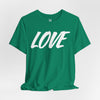 LOVE Jersey Short Sleeve Tee