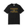 Founded on Purpose 1906 T-Shirt