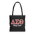 Delta Sigma Theta Enough Said Tote Bag