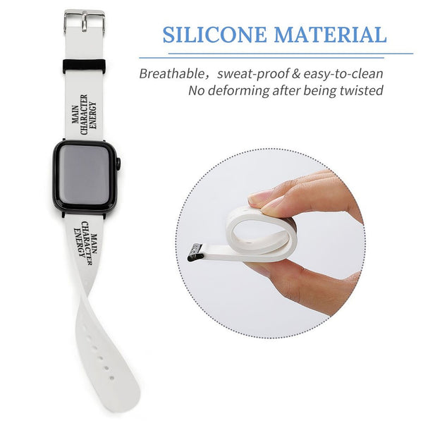 White Main Character Energy Silicone Apple Watch Band