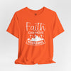 Faith Can Move Mountains Jersey Short Sleeve T-Shirt