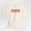 Dream Jersey Short Sleeve T-Shirt