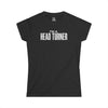 I'm A Head Turner Women's Tee – Funny Slogan Graphic Shirt