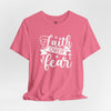 Faith Over Fear Jersey Short Sleeve T-Shirt