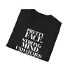 Pretty Face. Strong Mind. Unmatched Energy. Motivational Graphic Tee