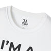 I'm A Big Deal T-Shirt — Inspirational Tee