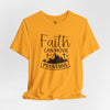 Faith Can Move Mountains Jersey Short Sleeve T-Shirt