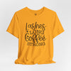 Lashes Long Coffee Strong Short Sleeve T-Shirt