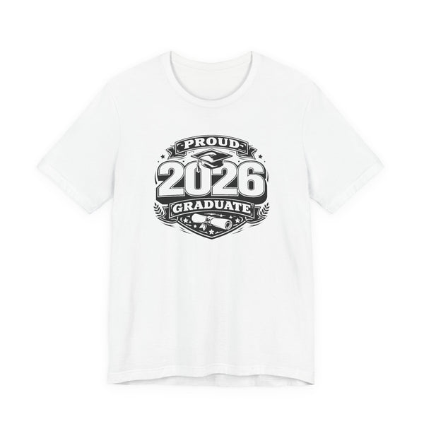 2026 Graduate T-Shirt — Proud 2026 Graduate Tee