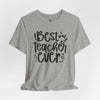 Best Teacher Ever Short Sleeve T-Shirt