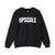 Upscale Unisex Sweatshirt - Cozy Casual Wear, Perfect Gift for Trendsetters, Stylish Loungewear, Birthday, and Fashion Lovers