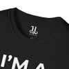 I'm A Big Deal T-Shirt — Inspirational Tee