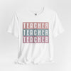 Teacher Teacher Teacher Jersey Short Sleeve T-Shirt