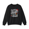 Christmas Sweatshirt — "Probably Just Gonna Jingle Some Of The Way I'm Tired" Holiday Crewneck