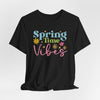 Spring Time Vibes Jersey Short Sleeve T-Shirt