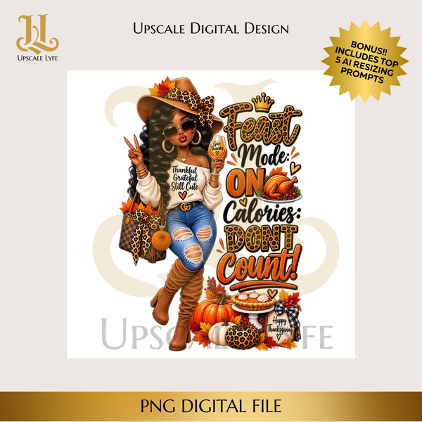 Thanksgiving Feast Mode On Girl Digital Download PNG Instant Digital Only File